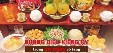 Ý nghĩa của những điều kiêng kỵ trong 49 ngày có tang 