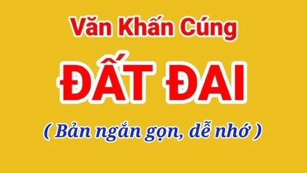 Bài văn khấn cúng đất đai trong nhà chuẩn nhất