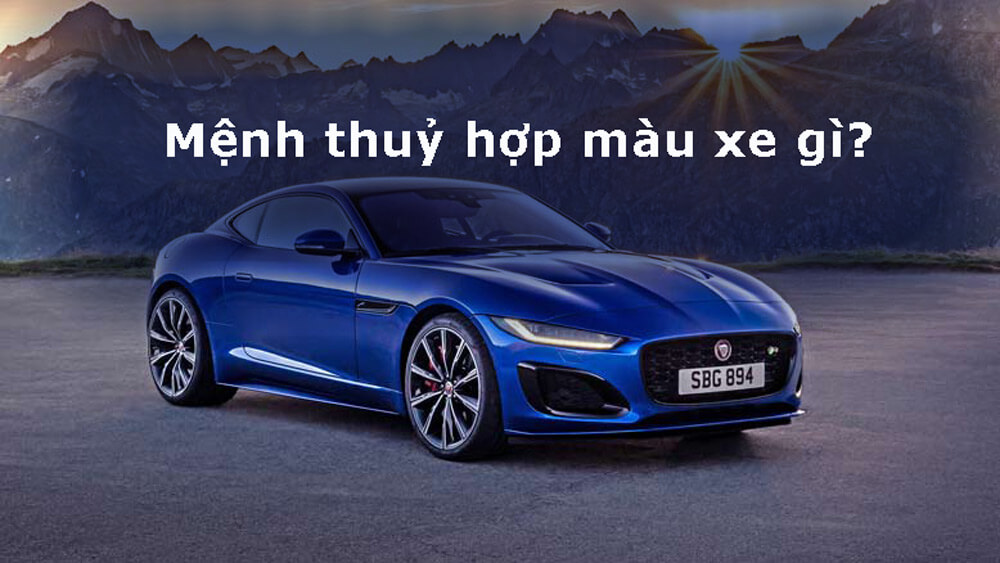 Màu sắc xe ô tô giúp hỗ trợ tài vận cho người mệnh Thủy Màu sắc xe ô tô giúp hỗ trợ tài vận cho người mệnh Thủy